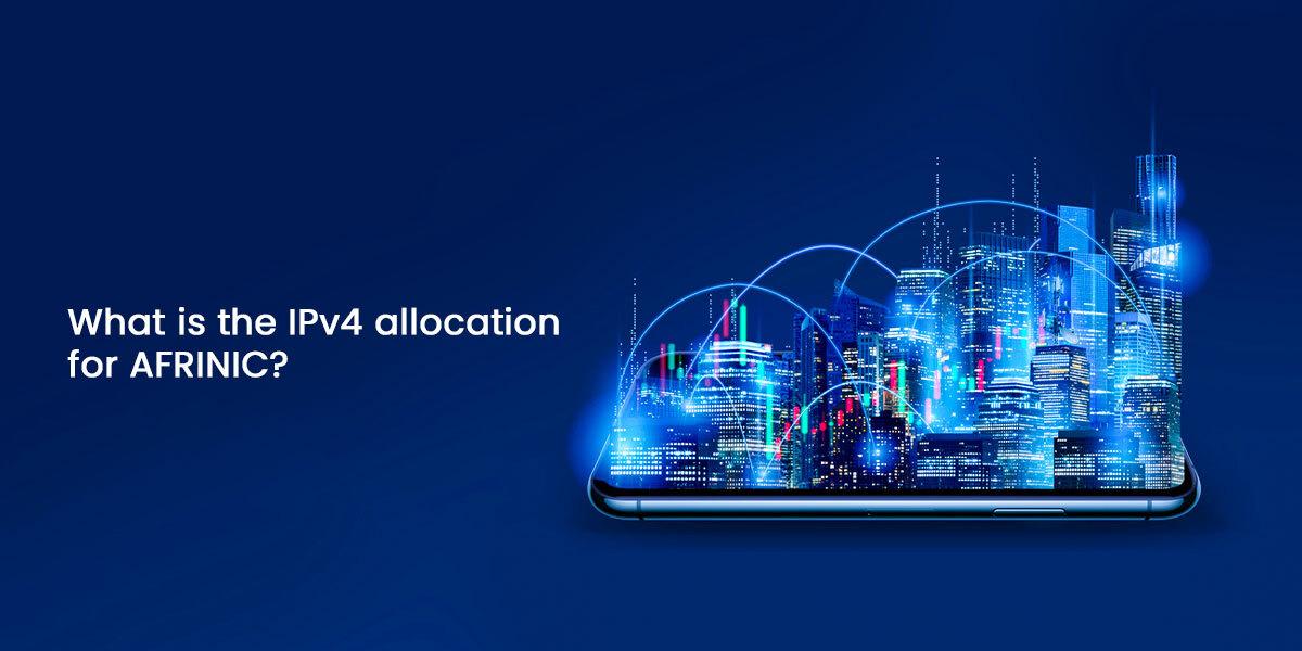 Cracking The Code: Deciphering IPv4 Allocation For AFRINIC
