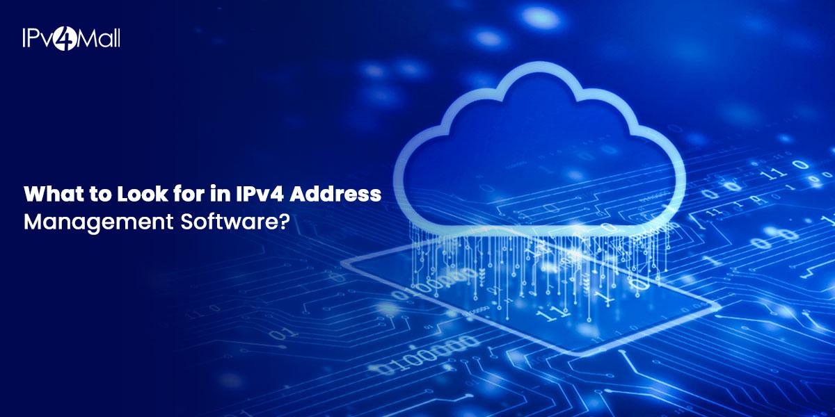 IPv4 Address Management Software: Features To Look For